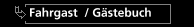 Fahrgast  / G&auml;stebuch